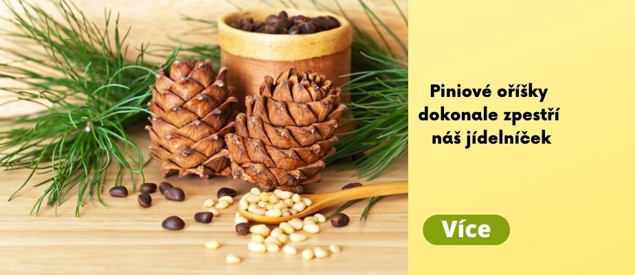 Piniové oříšky dokonale zpestří náš jídelníček